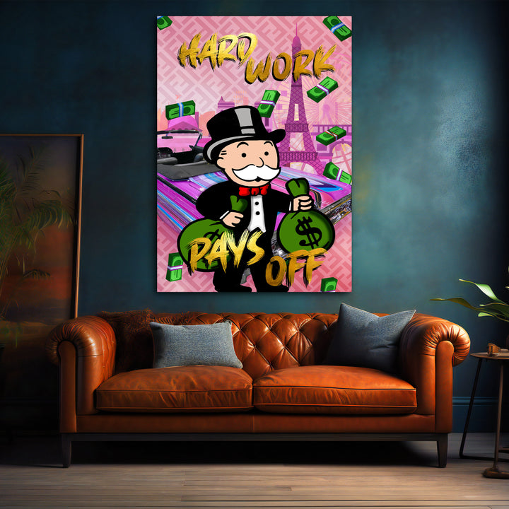 WANDBILD „Hard Work Pays Off“ – Acrylglas & Alu-Dibond | Exklusive und Moderne Pop-Art in Museumsqualität