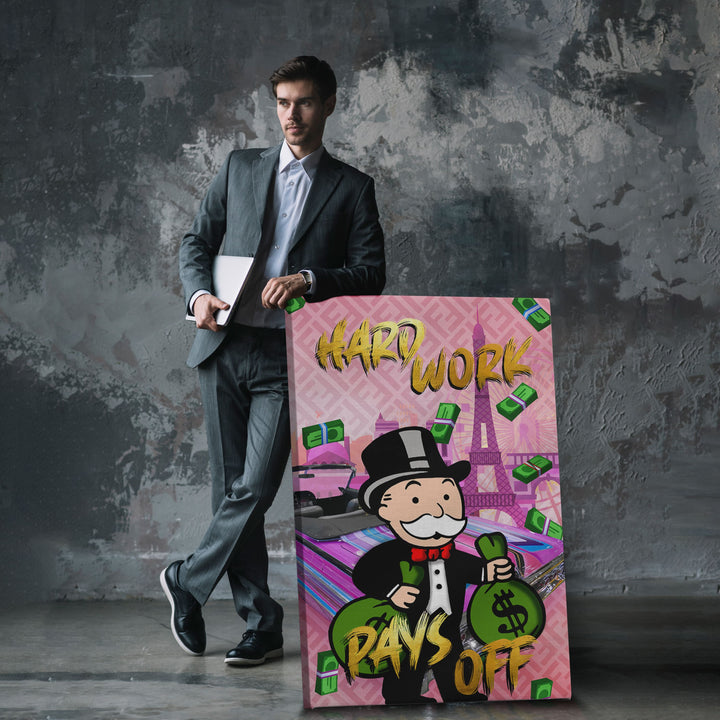 WANDBILD „Hard Work Pays Off“ – Acrylglas & Alu-Dibond | Exklusive und Moderne Pop-Art in Museumsqualität