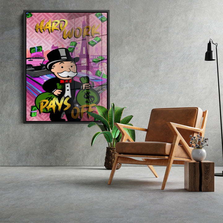 WANDBILD „Hard Work Pays Off“ – Acrylglas & Alu-Dibond | Exklusive und Moderne Pop-Art in Museumsqualität