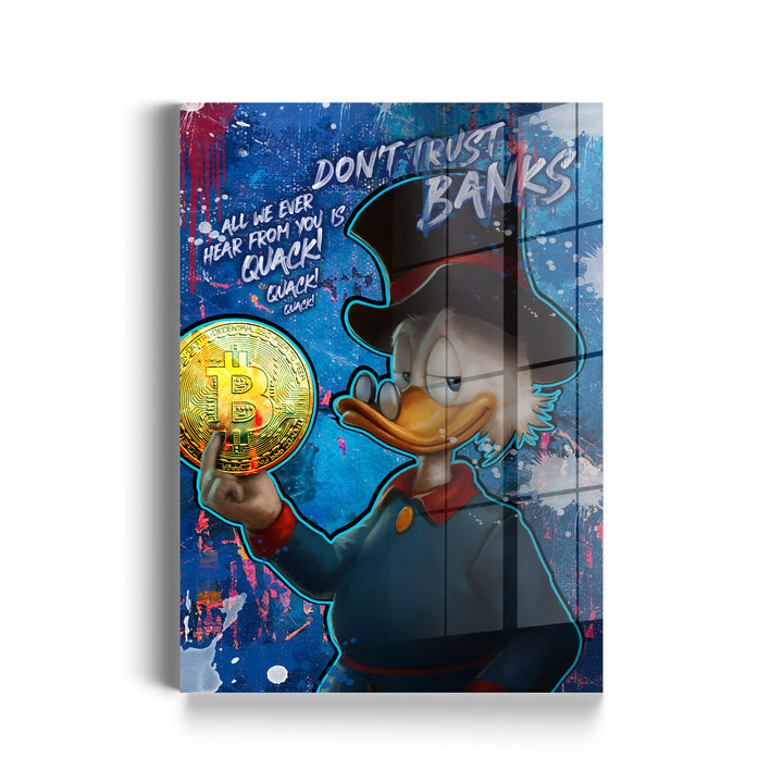 WANDBILD „Glaub nicht den Banken“ – Acrylglas & Alu-Dibond | Exklusive und Moderne Pop-Art in Museumsqualität